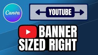 How to Size YouTube Banners & Why Sizing is Important!