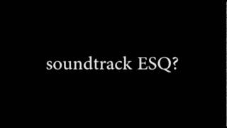 soundtrack ESQ 165