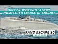 30ft cruiser with a very unexpected choice of engines! Rand Escape 30 yacht tour | MBY