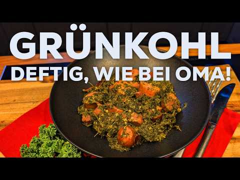 Grünkohl wie bei Oma — deftiger deutscher Klassiker mit Bregenwurst