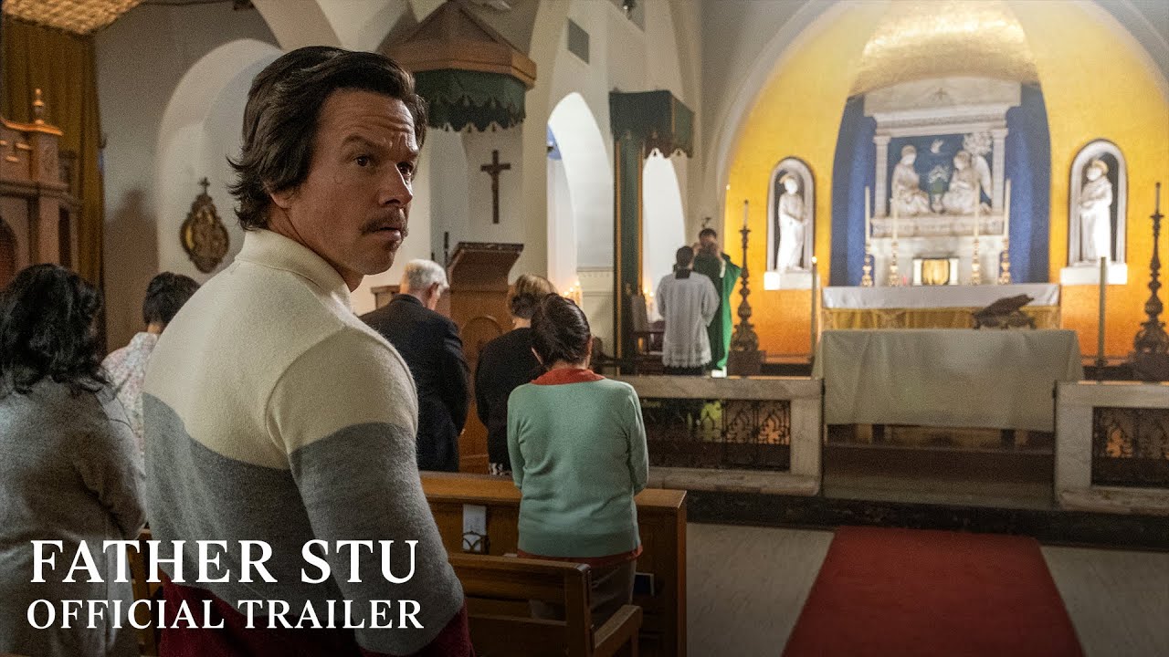 Father Stu Trailer - Video