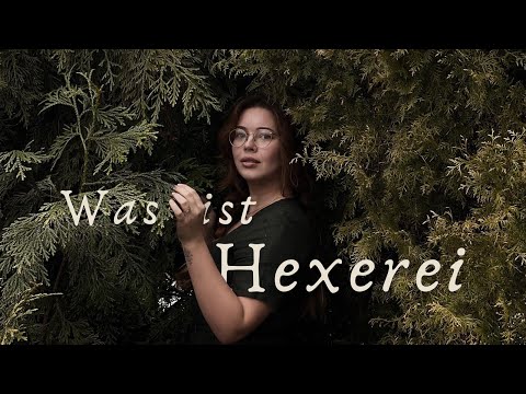 Was ist Hexerei & wie fange ich mit der Hexenkunst an?