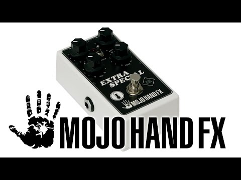 Carl Jah talks about the Mojo Hand FX Extra Special
