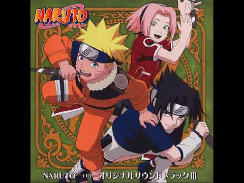 Naruto Original Soundtrack III - Track 23 - Those Who Inherit The Will of Fire (HQ)