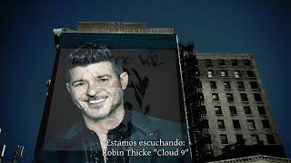 Robin Thicke - Cloud 9