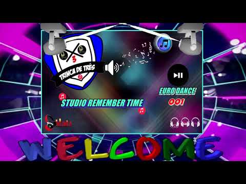Dj Marcelo Batman / Trinca De 3 - Euro Dance 001 / Studio Remember Time