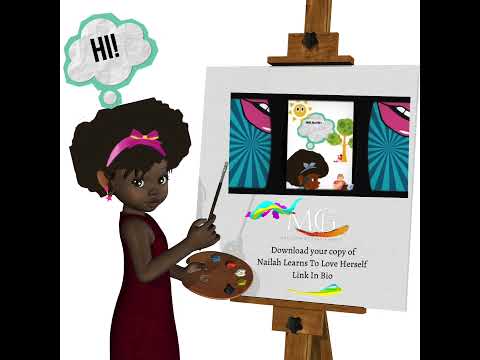 Nailah Learns To Love Herself