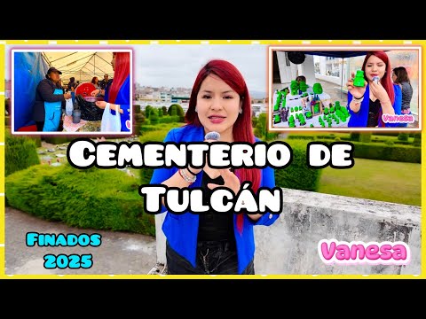 Cementerio de Tulcán 🩷 finados Vlog #tulcan  #cementerio #ecuadorec  #carchi  #colombia 