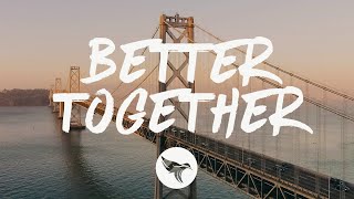 Video thumbnail of "Luke Combs - Better Together (Lyrics)"