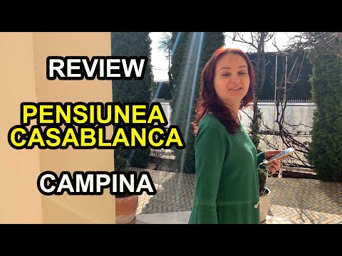 [Descopera Romania] - Pensiunea Casablanca - Campina