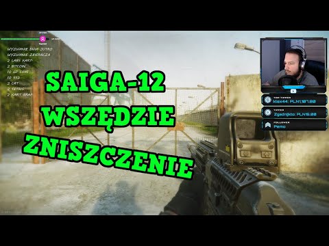 Escape from Tarkov PL Saiga-12 Zniszczenie Widzę Wszędzie Bo To Sajga Zniszczenia