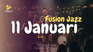 Download lagu 11 Januari - Gigi (Fusion Jazz) mp3 Download lagu 11 Januari - Gigi (Fusion Jazz) mp3