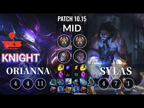 TES knight Orianna vs Sylas Mid - KR Patch 10.15