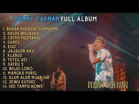 BUKAN KEKASIH SEMPURNA - DENNY CAKNAN FT ANJI FULL ALBUM TERBARU 2023