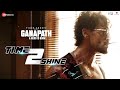 TIME 2 SHINE GANAPATH SLOWED REVERB
