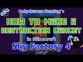 Minecraft - Sky Factory 4 - How To Make and Use a Destruction Gadget