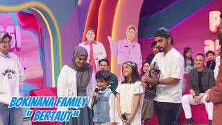 Download lagu BOKINANA FAMILY - BERTAUT mp3