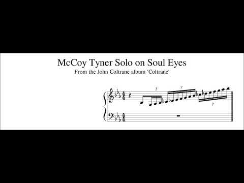 McCoy Tyner Solo on Soul Eyes - Piano Transcription (Sheet Music in Description)