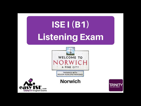 ISE I Trinity Listening Exam Task 1 (NORWICH) - easyISE.com