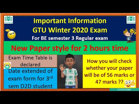 GTU Exam Winter 2020 - Semester 3 regular exam - important information regarding paper style