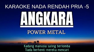 Download lagu Power Metal - Angkara (Karaoke Lower Key Nada Rendah Pria -5 A) mp3