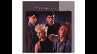 &#39;Til Tuesday - No More Crying