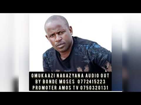 Omukaazi Nanganzya Audio out Bonde Moses 0772415223_#promoter_amos_tv