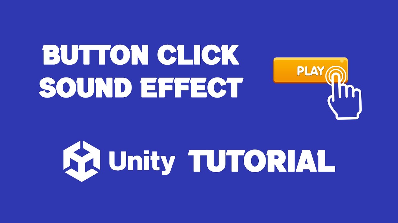Unity Button Click Sound Tutorial | Unity Button Onclick Sound Effect | Button Sound Unity Tutorial