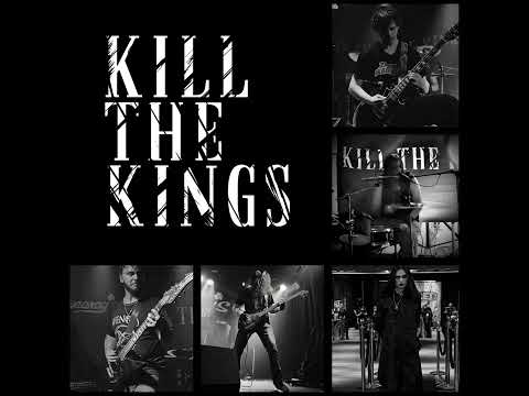 "KILL THE KINGS" - Kill The Kings (Official Audio)