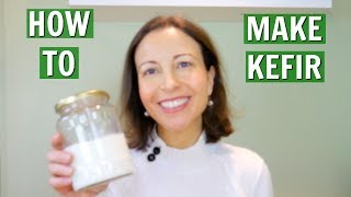The amazing benefits of kefir and how to make it yourself