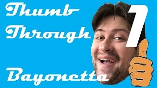 Thumb Through - Getting Naughty - Bayonetta Episode 1