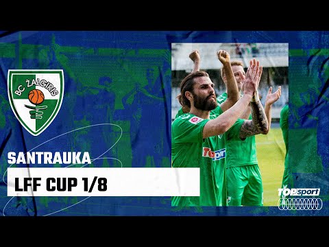 SANTRAUKA | LFF TAURĖ | KAUNO ŽALGIRIS – VILNIAUS ŽALGIRIS