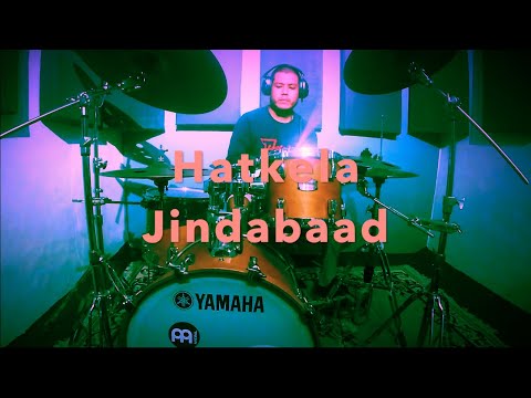 Hatkela: Drums Playthrough! Jindabaad Jindabaad Jindabaad "UltoChalachitra"