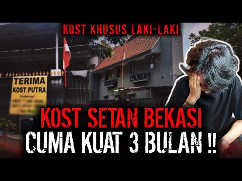 KOST SETAN BEKASI ?? KHUSUS LAKI-LAKI TAPI ADA PENGHUNI CEWEK DI BALKON