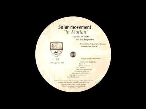 Activa pres. Solar Movement - In Motion (Original Mix)