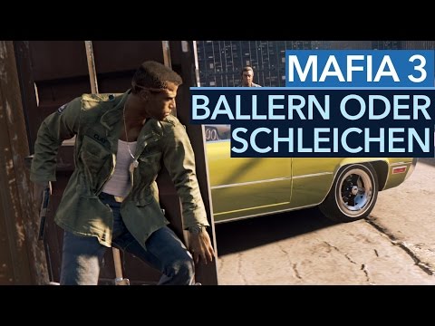 Mafia 3 - So gefallen uns Stealth und Ballern
