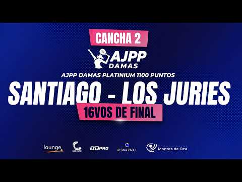 AJPP DAMAS PLATINIUM 1100PTS - LOS JURIES, SDE - 16VOS DE FINAL - CANCHA SECUNDARIA