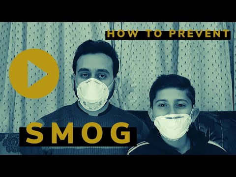 The Science of Smog | How To Prevent Smog | Lahore Smog | Delhi Smog