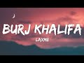 Burj Khalifa (Lyrics) - Laxmii | Akshay Kumar | Kiara Advani | Nikhita Gandhi
