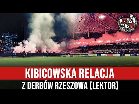 Kibicowska relacja z derbów Rzeszowa [LEKTOR] (30.09.2023 r.)