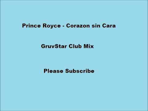 Prince Royce Corazon Sin Cara (GruvStar Club Mix)