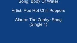 Red Hot Chili Peppers - Body Of Water