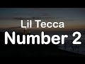 Lil Tecca Number 2 Clean Lyrics