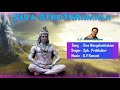 Shiva Mangalashtakam Song SPB Song Sivan Devotional Song Khafa Divine