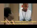 Brother Panic Techniques For Effective Meditation