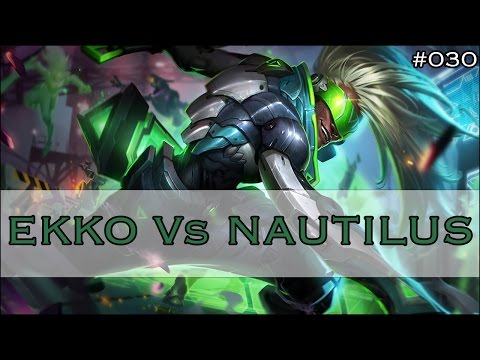 KR Shin as Ekko Vs Nautilus - Top Lane #030