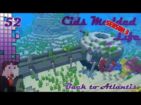 Cids Modded Life - Season 3 - 52 - Back to Atlantis