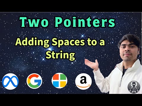 Leetcode 2109 Adding Spaces To A String Python Solution Explained Algoyogi
