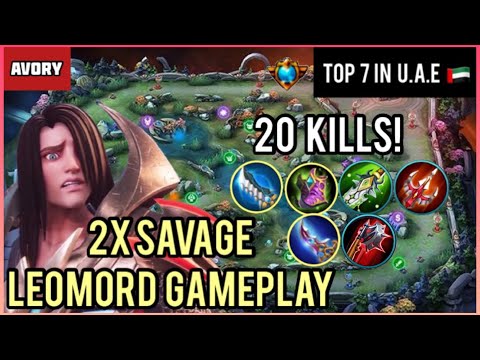 2x SAVAGE! Aggressive Offlane Leomord! [Top Global Leomord] Avory - Mobile Legends Gameplay!