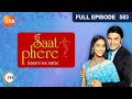 Nishi को लगा पता Neel के झूठ का Saat Phere Episode 583 Zee TV